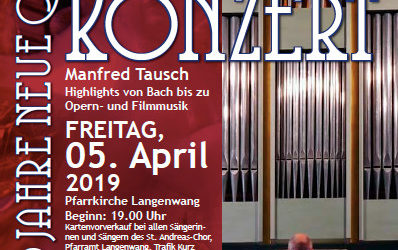 20 Jahre Neue Orgel Langenwang – Orgelkonzert 5. April  2019