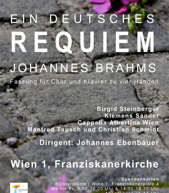 Ein Deutsches Requiem am 2. November 2013 in der Franziskanerkirche Wien