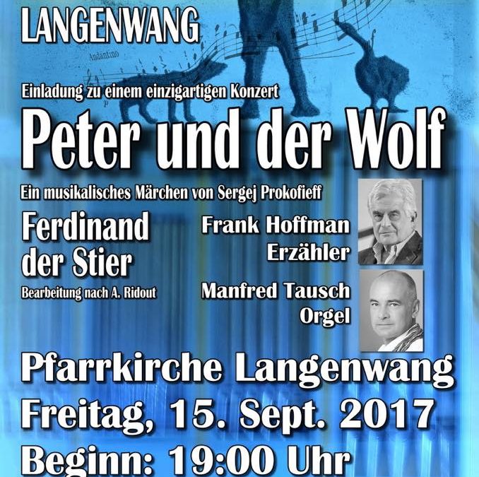 Peter und der Wolf am 15. September 2017 in der Pfarrkirche Langenwang