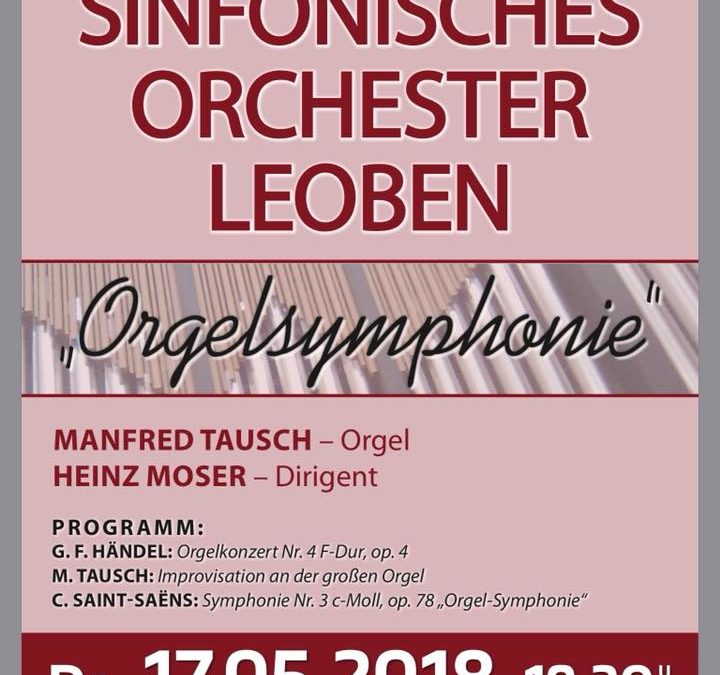 Orgelsymphonie am 17. Mai 2018 in der Stadtpfarrkirche Leoben